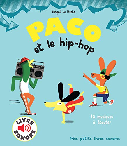Paco et le hip-hop: 16 musiques à écouter