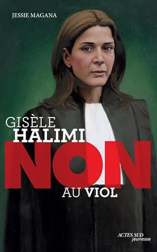 Gisèle Halimi : "Non au viol"