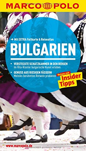 MARCO POLO Reiseführer Bulgarien: Reisen mit Insider-Tipps. Mit EXTRA Faltkarte & Reiseatlas