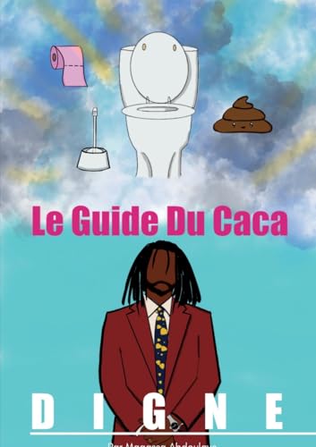 Le guide du caca digne von BoD – Books on Demand – Frankreich
