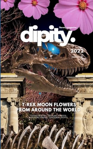 Dipity Literary Magazine Issue #2 (Jurassic Ink Rerun): Softcover Economy von Blurb