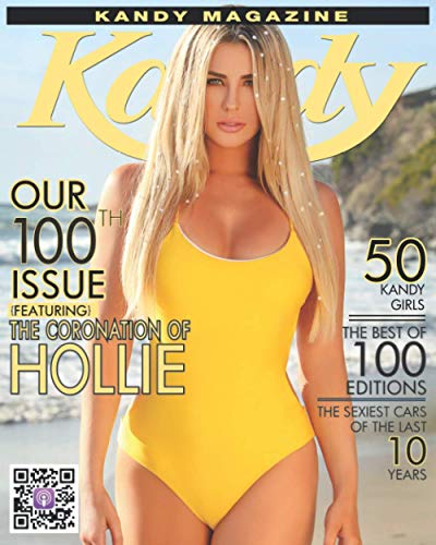 KANDY Magazine Our 100th Issue: 50 KANDY Girls | The Best of 100 Editions von Independently published