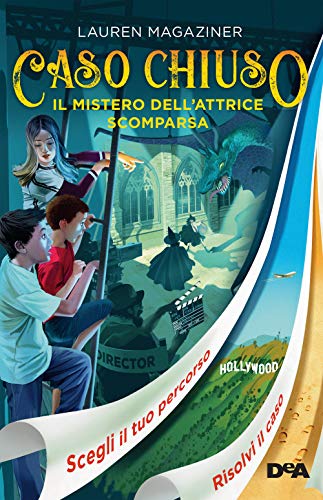 Il mistero dell'attrice scomparsa. Caso chiuso Il mistero dell'attrice scomparsa. Caso chiuso von De Agostini