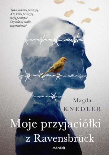 Moje przyjaciółki z Ravensbrück