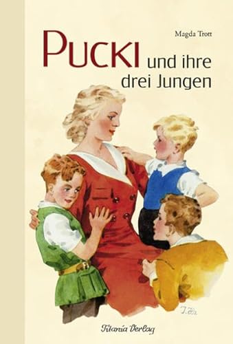 Pucki und ihre drei Jungen Pucki und ihre drei Jungen