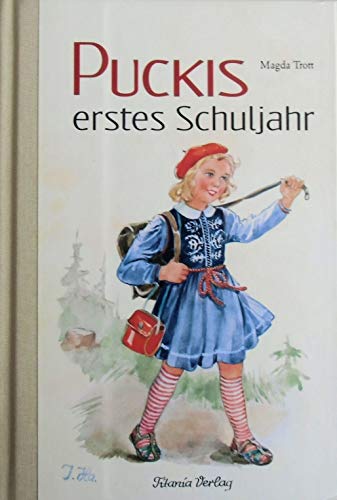 Puckis erstes Schuljahr von Titania Verlag GmbH