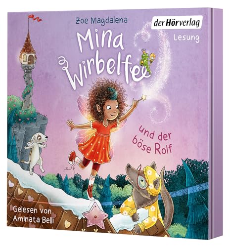 Mina Wirbelfee und der böse Rolf (Die Mina-Wirbelfee-Reihe, Band 2) von der Hörverlag