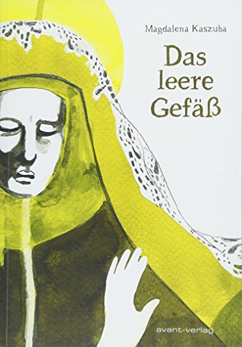 Das leere Gefäß von Avant-Verlag, Berlin