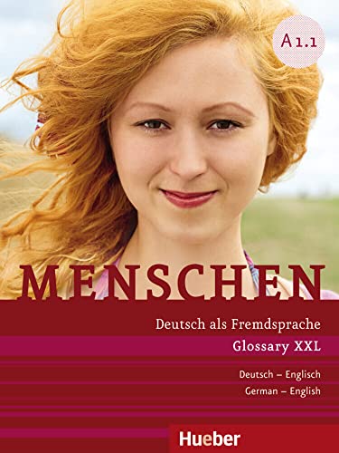 Menschen A1.1: Deutsch als Fremdsprache / Glossar XXL Deutsch-Englisch von Hueber