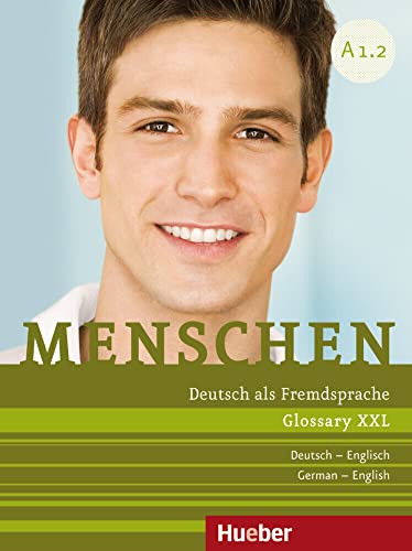 Menschen A1.2: Deutsch als Fremdsprache / Glossary XXL Deutsch-Englisch – German-English von Hueber Verlag GmbH