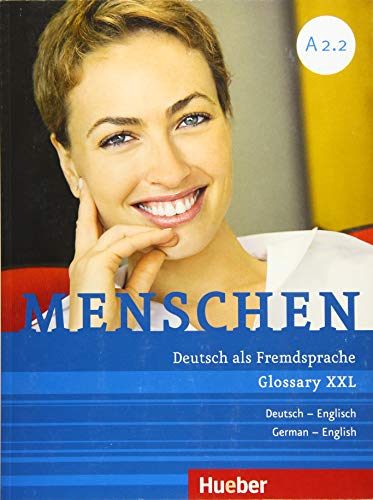 Menschen A2.2: Deutsch als Fremdsprache / Glossar XXL Deutsch-Englisch
