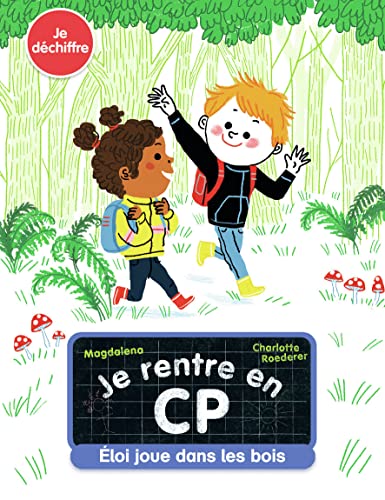 Éloi joue dans les bois Éloi joue dans les bois