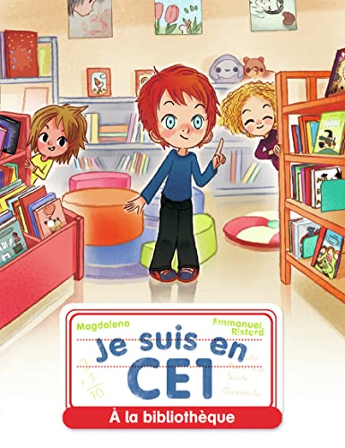 Je suis en CE1 - A la bibliothèque