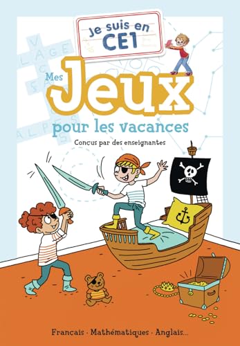Je suis en CE1 - Mes jeux pour les vacances: Français - Mathématiques - Anglais... von PERE CASTOR