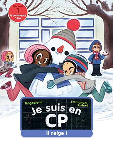 Je suis en CP - Nveau 1 - Il neige !: Niveau 1