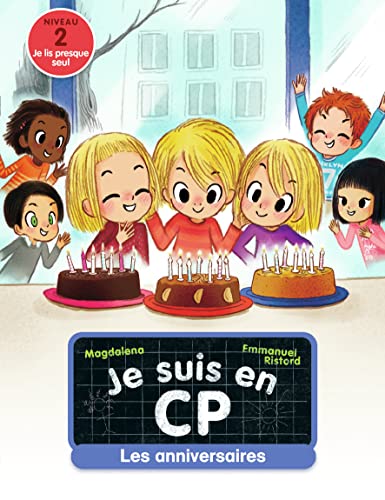 Je suis en CP - Niveau 2 - Les anniversaires von CASTOR POCHE