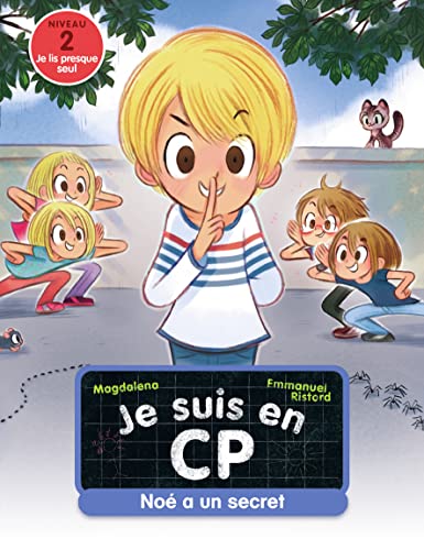 Je suis en CP - Niveau 2 - Noé a un secret