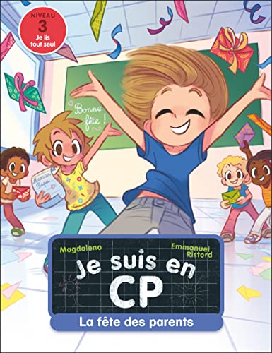 La fête des parents: Niveau 3