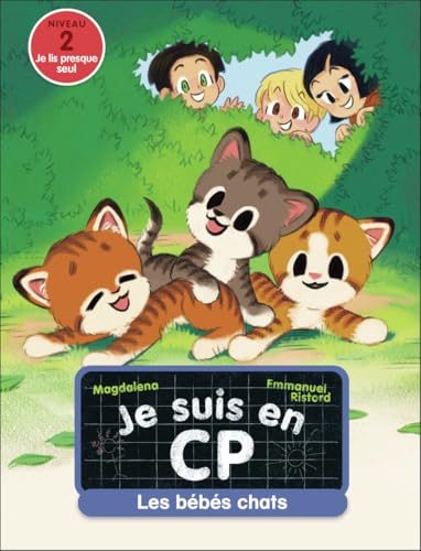 Les bébés chats: Niveau 2 von PERE CASTOR