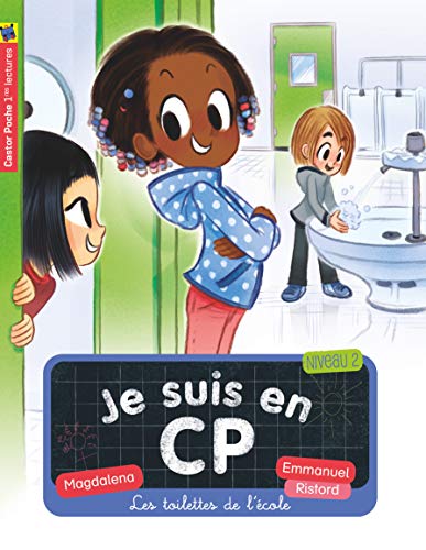 Les toilettes de l'école: NIVEAU 2 Les toilettes de l'école: NIVEAU 2