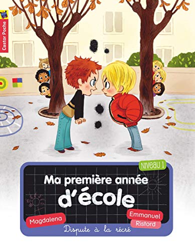 Ma premiere annee d'ecole/Dispute a la recree Ma premiere annee d'ecole/Dispute a la recree von CASTOR POCHE