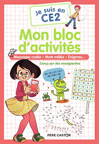 Je suis en CE2 - Mon bloc d'activités - CE2: Messages codés - Mots mêlés - Énigmes... von PERE CASTOR