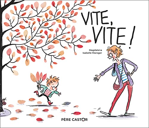 Vite, vite ! Vite, vite !