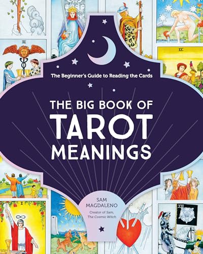 The Big Book of Tarot Meanings: The Beginner's Guide to Reading the Cards von Fair Winds Press