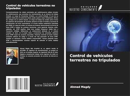 Control de vehículos terrestres no tripulados von Ediciones Nuestro Conocimiento