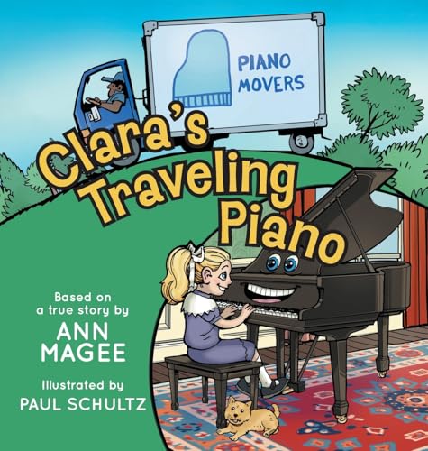 Clara's Traveling Piano von FriesenPress