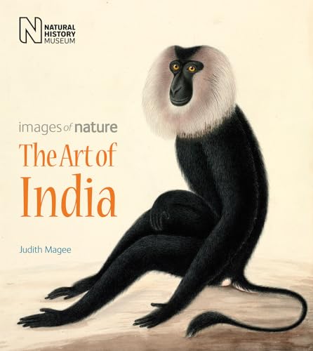 The Art of India: Images of Nature von Natural History Museum