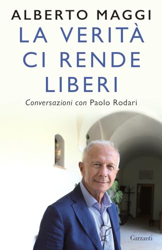 La verità ci rende liberi. Conversazioni con Paolo Rodari (Elefanti bestseller)