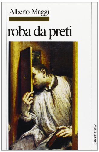 Roba da preti (Letture bibliche di Alberto Maggi) von Cittadella