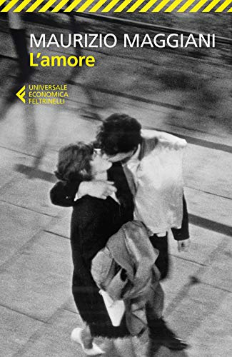 L'amore (Universale economica) von Feltrinelli Traveller