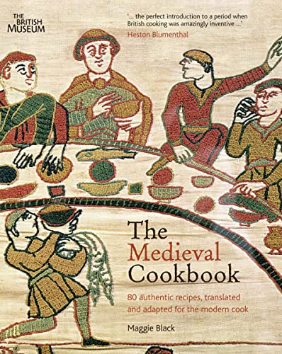 The Medieval Cookbook von BRITISH MUSEUM PRESS