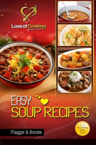 Easy Soup Recipes von CreateSpace Independent Publishing Platform