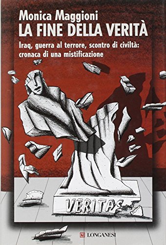 La fine della verità (Le spade, Band 5)