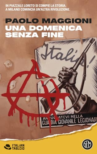 Una domenica senza fine (Italian tabloid) von SEM