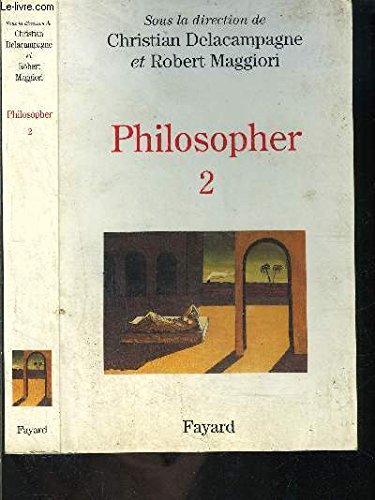 Philosopher -Tome I: Tome 1, Les interrogations contemporaines, Matériaux pour un enseignement von FAYARD