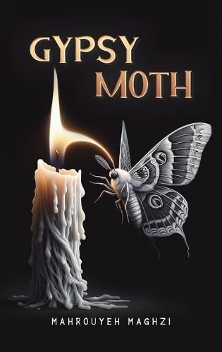Gypsy Moth Gypsy Moth von Austin Macauley Publishers LLC
