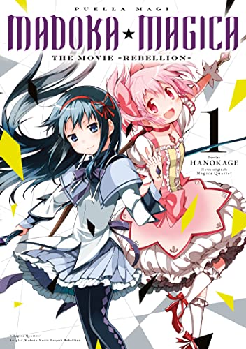Puella Magi Madoka Magica: The Movie -Rebellion- - Tome 1 von Meian