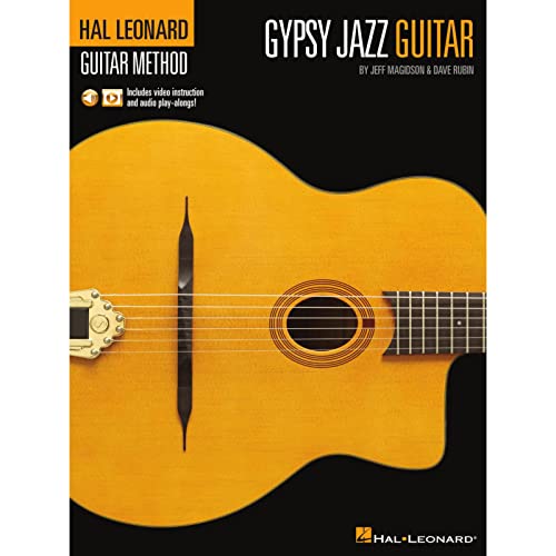 Hal Leonard Gypsy Jazz Guitar Method by Jeff Magidson & Dave Rubin: Includes Video Instruction and Audio Play-Alongs!