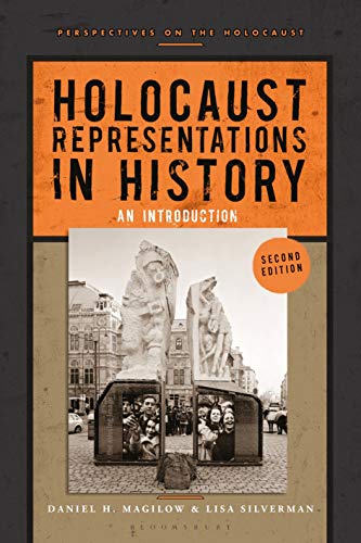 Holocaust Representations in History: An Introduction (Perspectives on the Holocaust) von Bloomsbury
