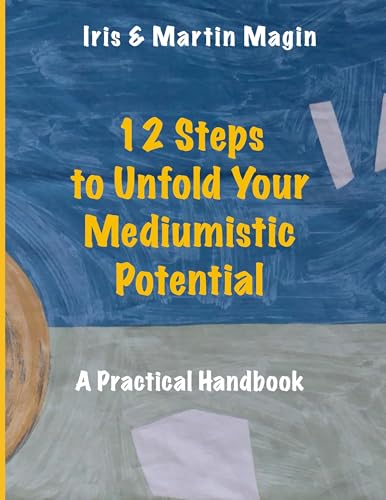 12 Steps to Unfold Your Mediumistic Potential von BoD – Books on Demand