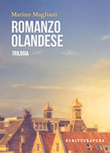 Romanzo olandese (Paprika) von Scritturapura Casa Editrice