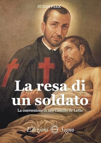 La resa di un soldato La resa di un soldato von Edizioni Segno
