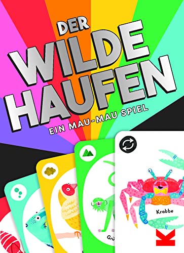 Der wilde Haufen. Ein Mau-Mau Spiel