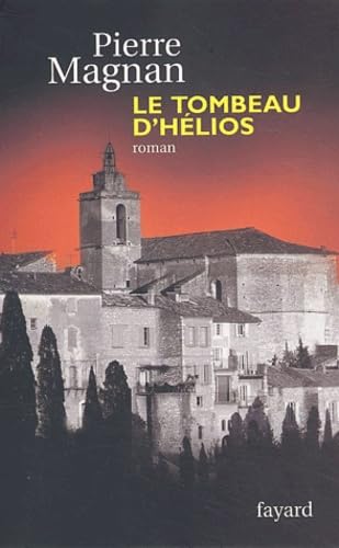 Le tombeau d'Hélios