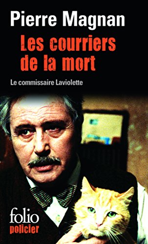 Les Courriers de la mort: Une enquête du commissaire Laviolette
