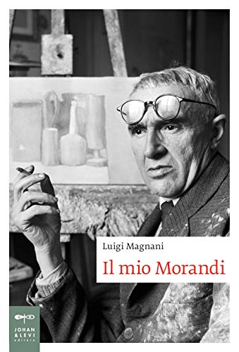 Il mio Morandi (Biografie) von BIOGRAFIE